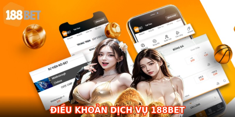 Dieu-Khoan-Dich-Vu-188BET-Dieu-Can-Biet-Khi-Tham-Gia-Ca-Cuoc